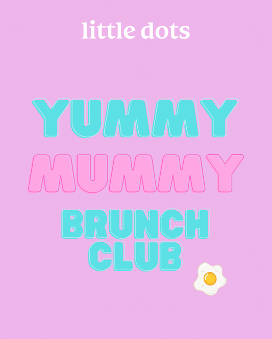 Yummy Mummy Brunch Club